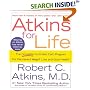 Atkins for Life - The Complete Controlled Carb Program for Permanent Weight Loss and Good Health [BARGAIN PRICE]