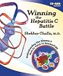Winning the Hepatitis C Battle: Understanding the Disease and how to treat it successfully