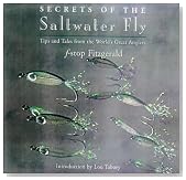Secrets of the Saltwater Fly: Tips and Tales from the World's Great Anglers