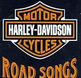 Harley-Davidson Cycles: Road Songs