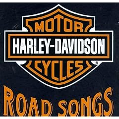 Harley Davidson Road Songs