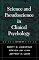 Science and Pseudoscience in Clinical Psychology