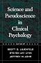 Science and Pseudoscience in Clinical Psychology Science and Pseudoscience in Clinical Psychology