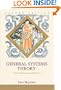 General Systems Theory: Problems, Perspectives, Practice