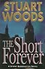 The Short Forever