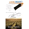 The Geography of Wine: How Landscapes, Cultures, Terroir, and the Weather Make a Good Drop