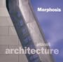 Morphosis: Recent Works (Planet Architecture)