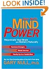 Gary Null's Mind Power: Rejuvenate Your Brain and Memory Naturally