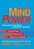 Gary Null's Mind Power: Rejuvenate Your Brain and Memory Naturally