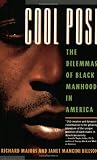 cover of Cool Pose : The Dilemmas of Black Manhood in America