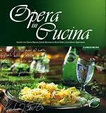  : Opera in Cucina
