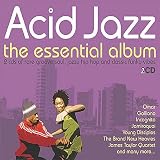 Acid Jazz: the Essential Album - 2cds of Rare Groove Jazzy Hip Hop and Classic Funky Vibes