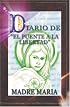 DIARIO DEL PUENTE A LA LIBERTAD