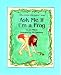 Ask Me If I'm a Frog