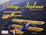 Vintage Airplanes 2004 Calendar