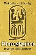 Hieroglyphen. Entziffern, lesen, verstehen