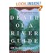 Death of a River Guide: A Novel
