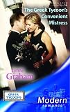 The Greek Tycoon's Convenient Mistress (Harlequin Presents)