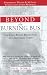 Books : Beyond the Burning Bus: The Civil Rights Revolution in a Southern Town