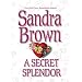 A Secret Splendor