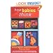 How Babies Think: The Science of Childhood