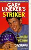 Gary Linekers Striker [VHS] [1992]