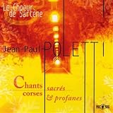 Chants Corses Sacres & Profanes