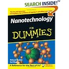 Click here to buy Nanotechnology For Dummies (For Dummies (Math and Science)) by  Richard D. Booker and Earl Boysen.