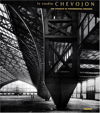City Travel Guides Discounted  Livres : Le Studio Chevojon : Une dynastie de photographes parisiens