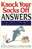 Knock Your Socks Off Answers: Solving Customer Nightmares and Soothing Nightmare Customers (Knock Your Socks Off Series)