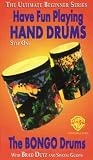 Have Fun Playing Hand Drums the Bongo Drums, Step 1 (Ultimate Beginner Series) [VHS]