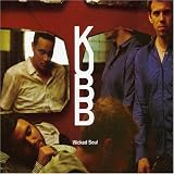 Kubb - Wicked Soul