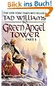 To Green Angel Tower Part 1: Book Three of Memory, Sorrow, and Thorn