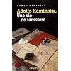 Adolfo Kaminsky, une vie de faussaire