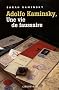 Adolfo Kaminsky, une vie de faussaire