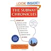 The Subway Chronicles: Scenes from Life in New York