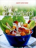 Quick and Easy Low Cholesterol Recipes (Quick and Easy)