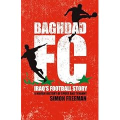Baghdad FC: Iraq's Football Story
