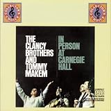 In Person at Carnegie Hall. The Clancy Brothers With Tommy Makem Tracks: Johnson's Motor Car, The Juice Of The Barley, O'Driscoll (The Host Of The Air), Reilly's Daughter, Patriot Game, Legion Of The Rearguard, Oro Se Do Bheatha Bhaile, A Jug Of Punch, Galway Bay, Children's Medley, The Parting Glass