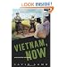 Vietnam, Now: A Reporter Returns