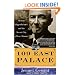 109 East Palace: Robert Oppenheimer and the Secret City of Los Alamos