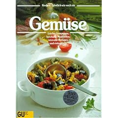 Gem�se. Das gro�e GU Bildkochbuch