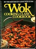 Wok Cooking Class Cookbook