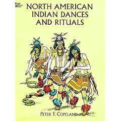 North American Indian Dances and Rituals