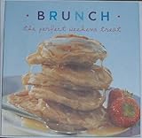 Brunch : the perfect weekend treat