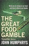 The Great Food Gamble