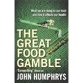 The Great Food Gamble