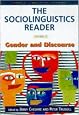 The Sociolinguistics Reader: Volume 2: Gender and Discourse (Arnold Linguistics Readers)