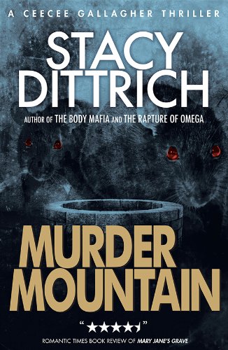 Murder Mountain (A CeeCee Gallagher Thriller)