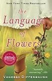 The Language of Flowers: A Novel